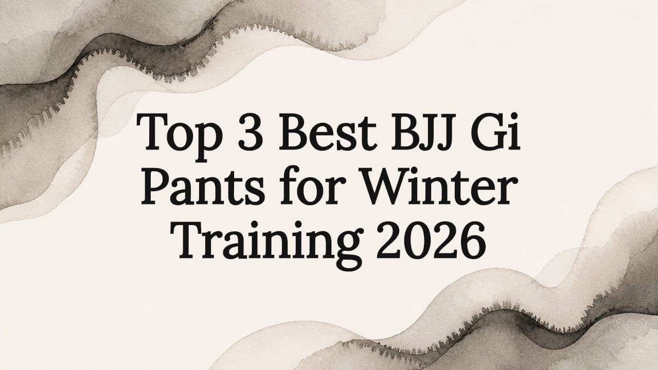 Top 3 Best BJJ Gi Pants for Winter Training 2026